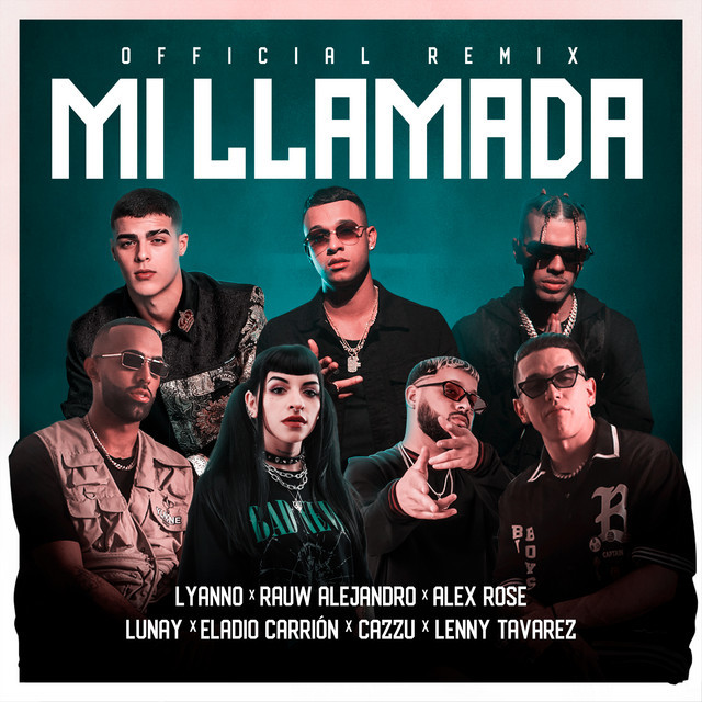 Music Mi Llamada (Remix)