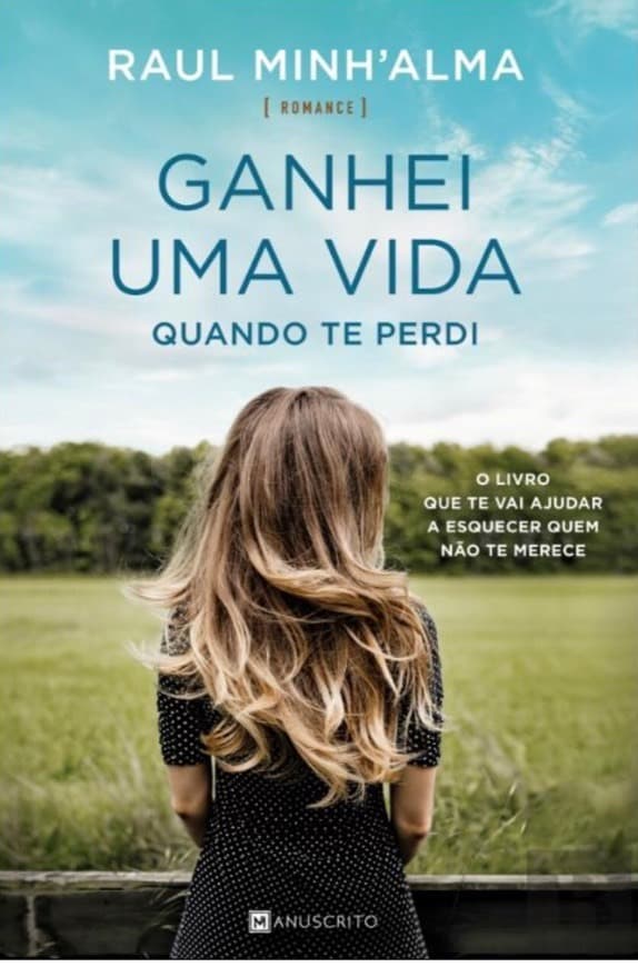 Libro Raul Minh’Alma- ganhei uma vida quando te perdi