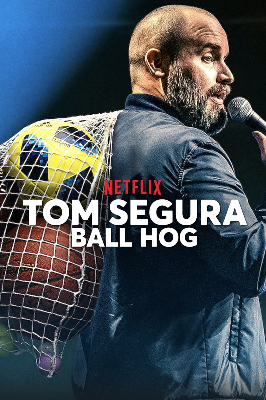 Fashion Tom Segura : Ball Hog