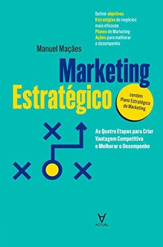 Libro Marketing Estratégico - As Quatro Etapas para Criar Vantagem Competitiva e Melhorar