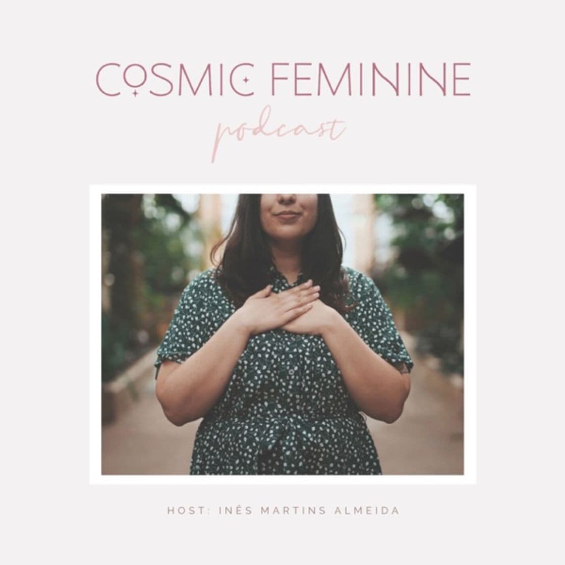 Canción Cosmic feminine podcast