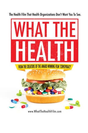 Película What the Health