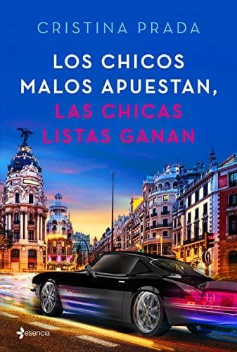 Book Los chicos malos apuestan, las chicas listas ganan