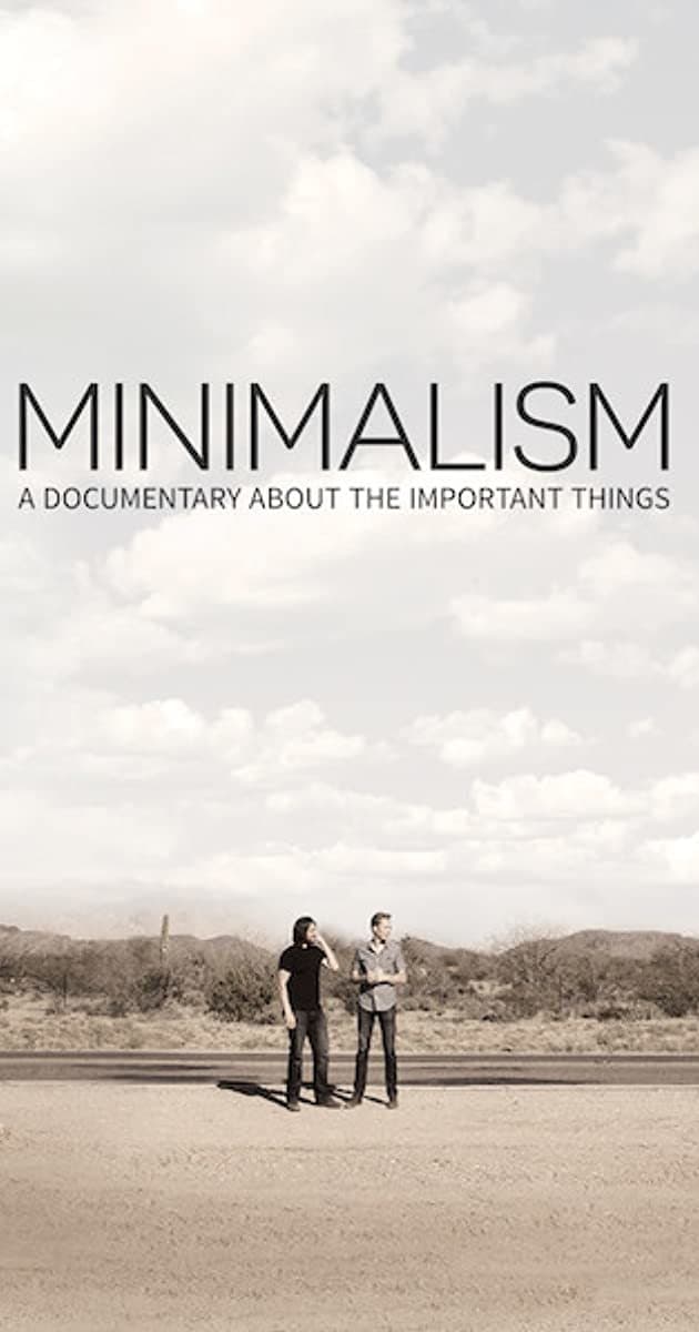 Película Minimalism: A Documentary About the Important Things