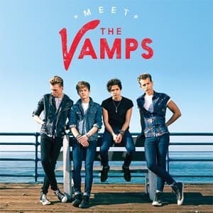 Canción Meet the Vamps - The vamps