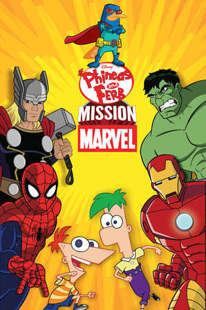 Película Phineas and Ferb: Mission Marvel