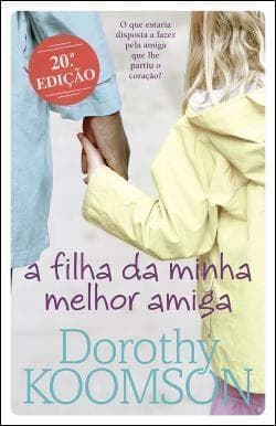 Libro A filha da minha melhor amiga