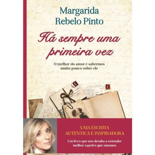 Libro Há Sempre Uma Primeira Vez  Margarida Rebelo Pinto