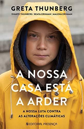 Libro A Nossa Casa Está a Arder