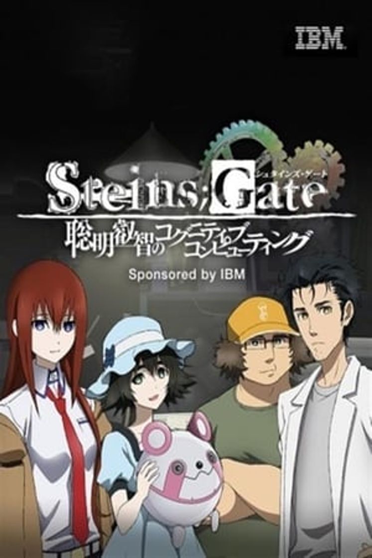 Serie Steins;Gate: The Sagacious Wisdom of Cognitive Computing