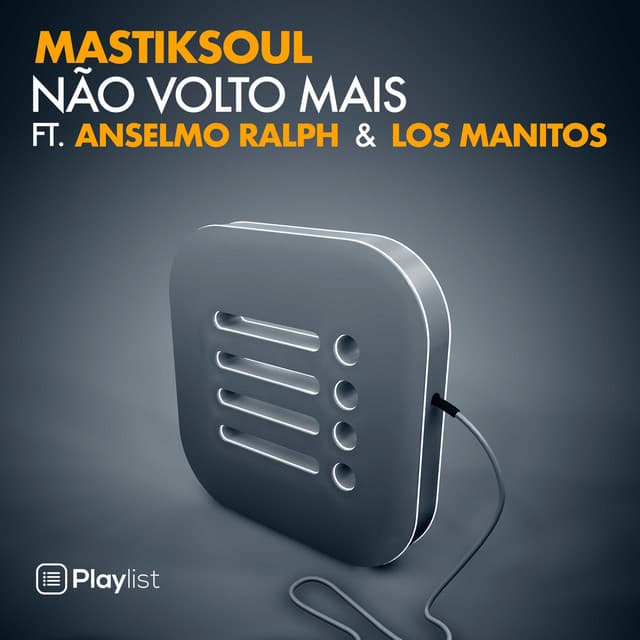 Music Mastiksoul - Não Volto Mais