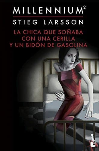 Book La chica que soñaba con una cerilla y un bidón de gasolina