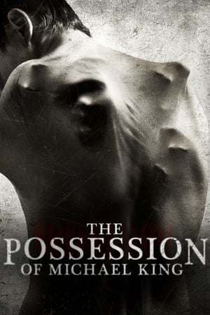 Película The Possession of Michael King