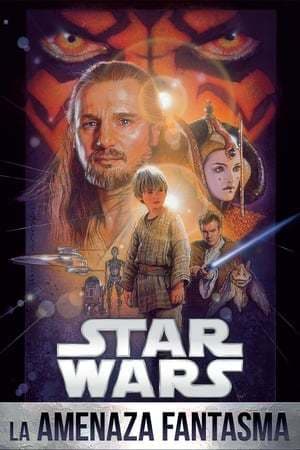 Película Star Wars: Episode I - The Phantom Menace