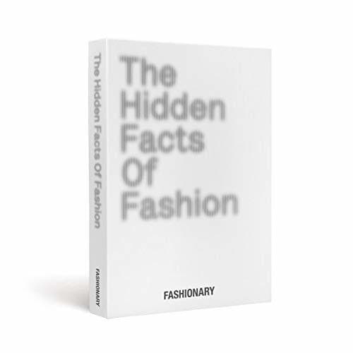 Libro The Hidden Facts of Fashion