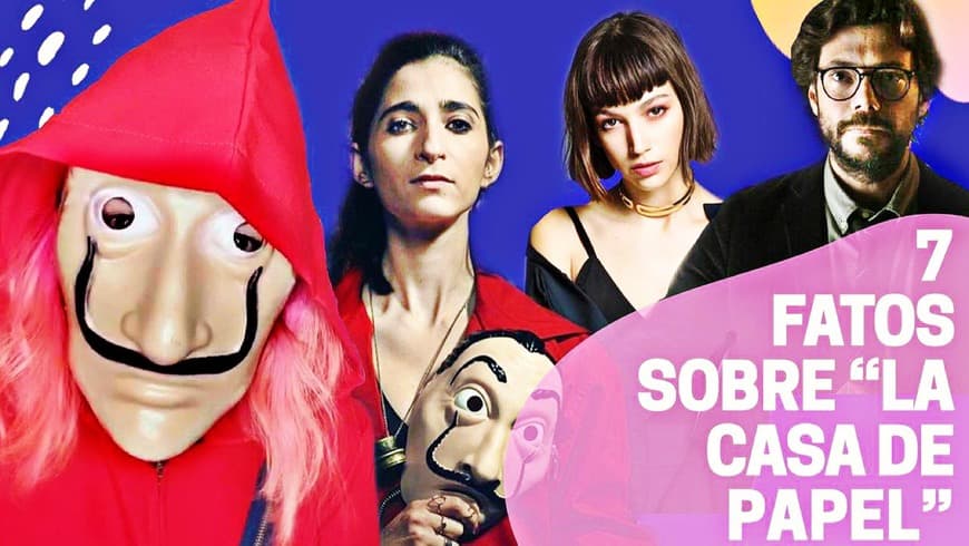 Moda 7 CURIOSIDADES SOBRE “LA CASA DE PAPEL”!