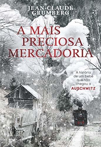 Libro A mais Preciosa Mercadoria