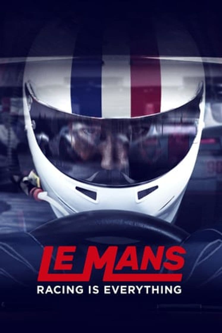 Serie Le Mans: Racing is Everything