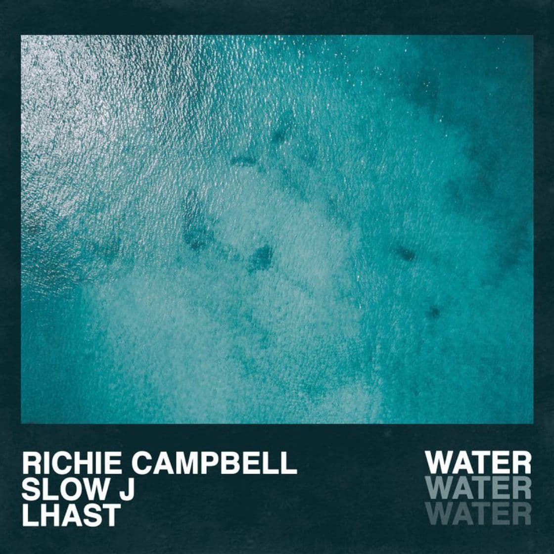 Canción Water, Richie Campbell