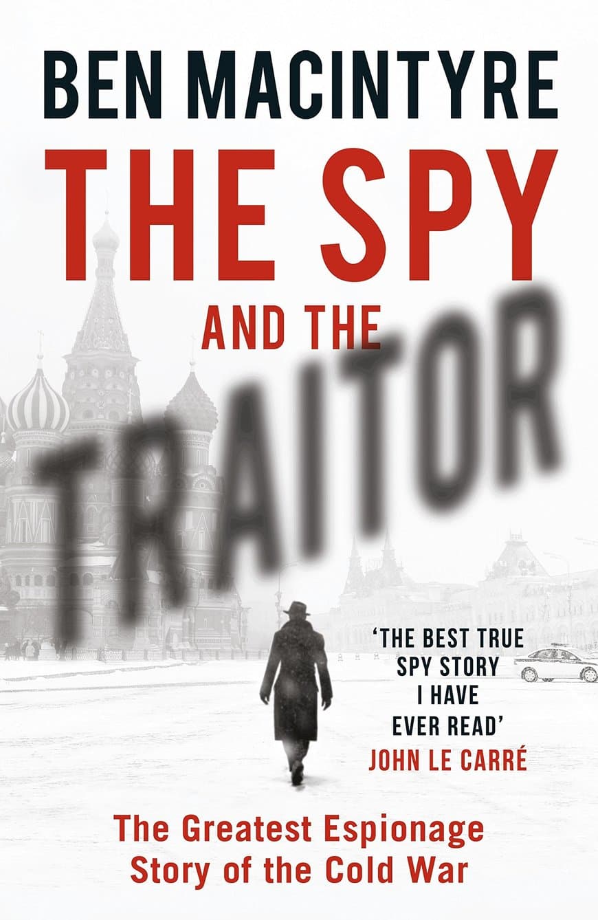 Book The Spy and the Traitor