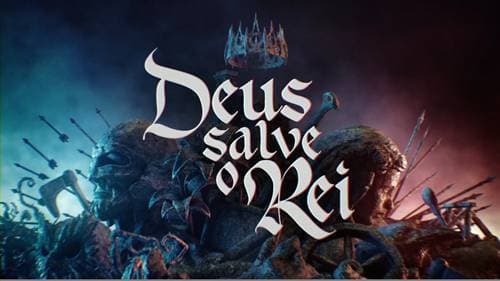 Serie Deus salve o rei