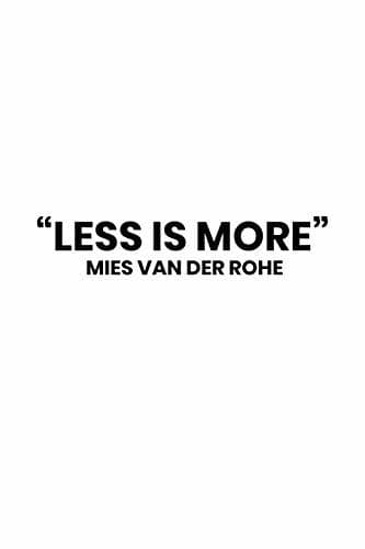 Book "Less is more"  Mies van der Rohe