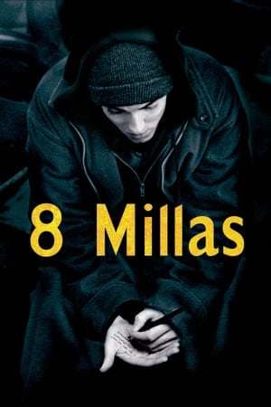 Movie 8 Mile