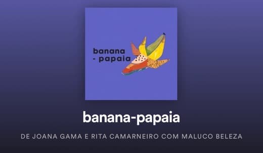 Fashion Banana Papaia 