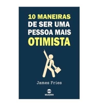 Book 10 maneiras de ser uma pessoa mais otimista 