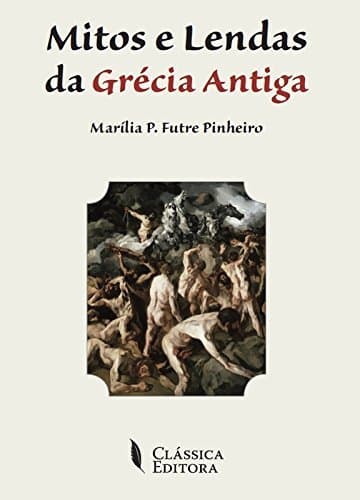 Book Mitos E Lendas Da Grecia Antiga