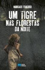 Book Um tigre nas florestas da noite