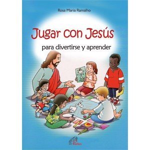 Book Jugar con Jesús: para divertirse y aprender: 13