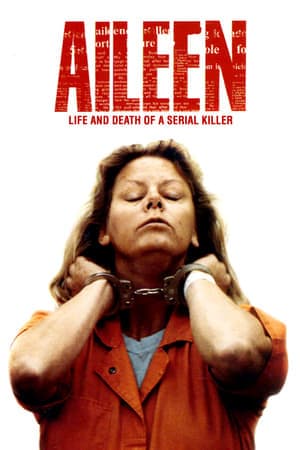 Movie Aileen: Life and Death of a Serial Killer