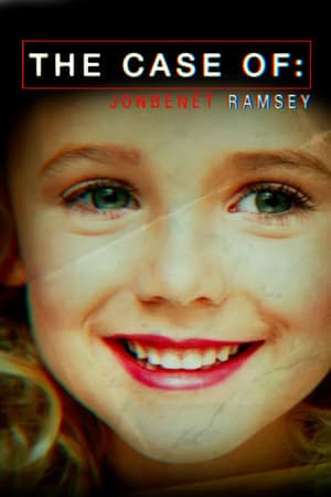 Serie The Case of: JonBenét Ramsey