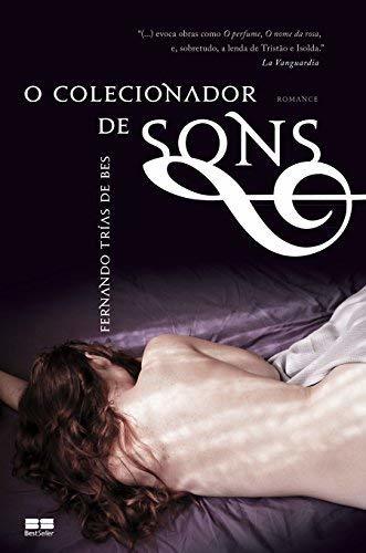 Libro O Colecionador De Sons