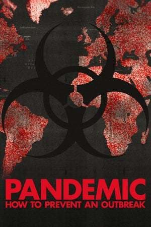 Serie Pandemic: How to Prevent an Outbreak