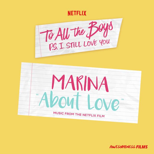 Music About Love - From The Netflix Film “To All The Boys: P.S. I Still Love You”