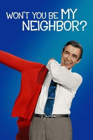 Película Won't You Be My Neighbor?