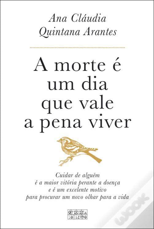 Libro A morte é um dia que vale a pena viver