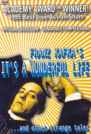 Movie Franz Kafka's It's a Wonderful Life