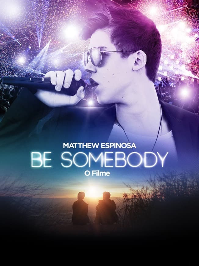 Película Be Somebody 