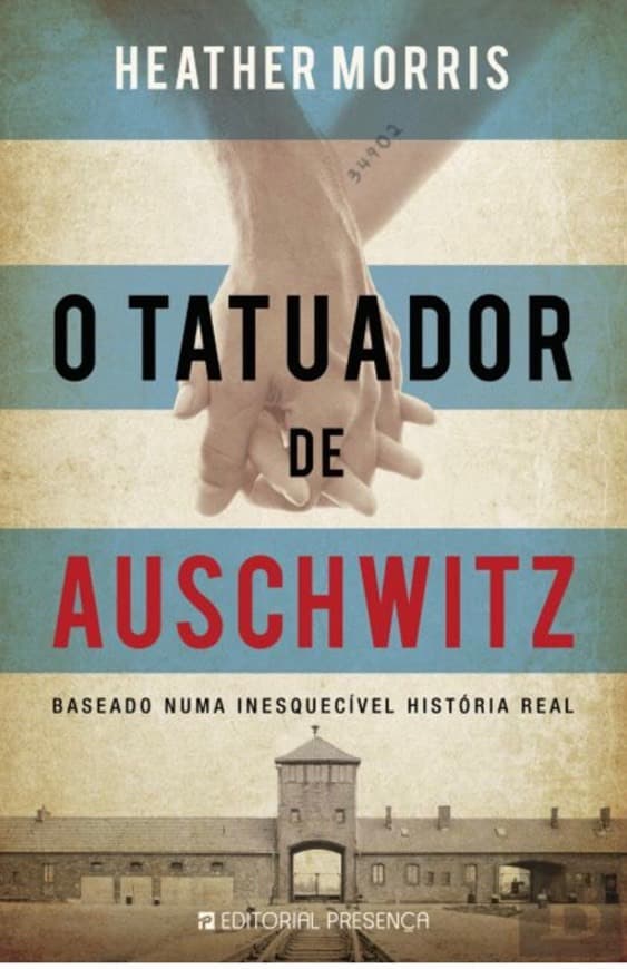 Moda O Tatuador de Auschwitz