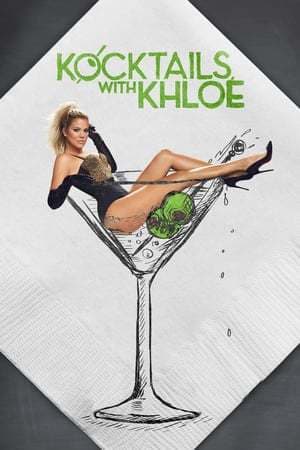 Serie Kocktails With Khloé