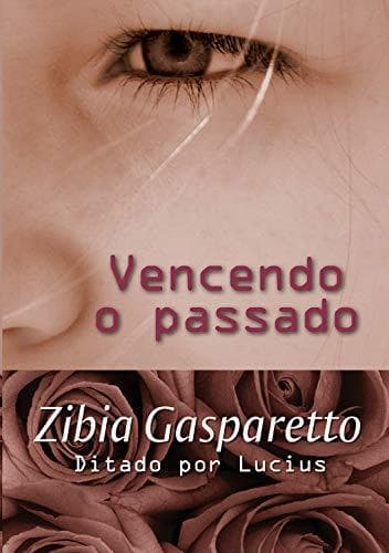 Book Vencendo o passado