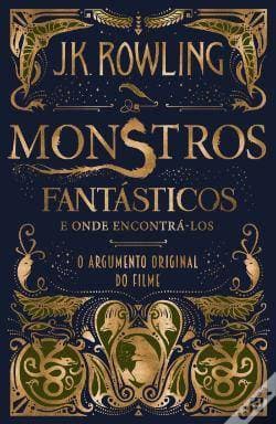 Book Monstros Fantásticos e Onde Encontrá-los