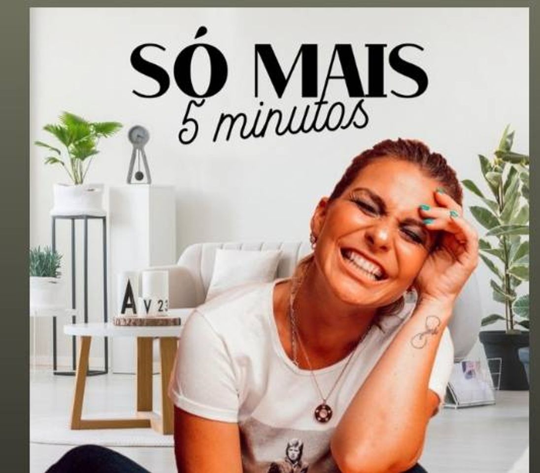 Moda Só mais 5 minutos 