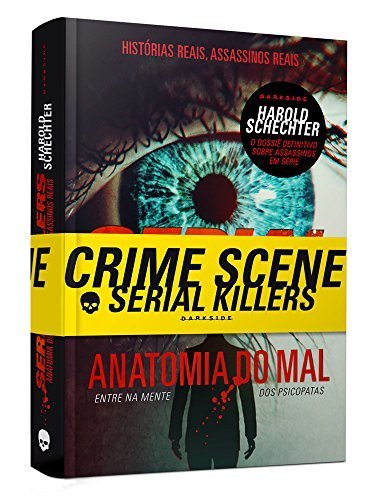 Libro Serial Killers. Anatomia do Mal