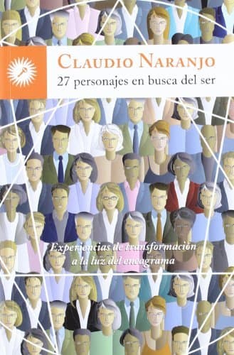 Book 27 personajes en busca del ser. Experiencias de transformación a la luz