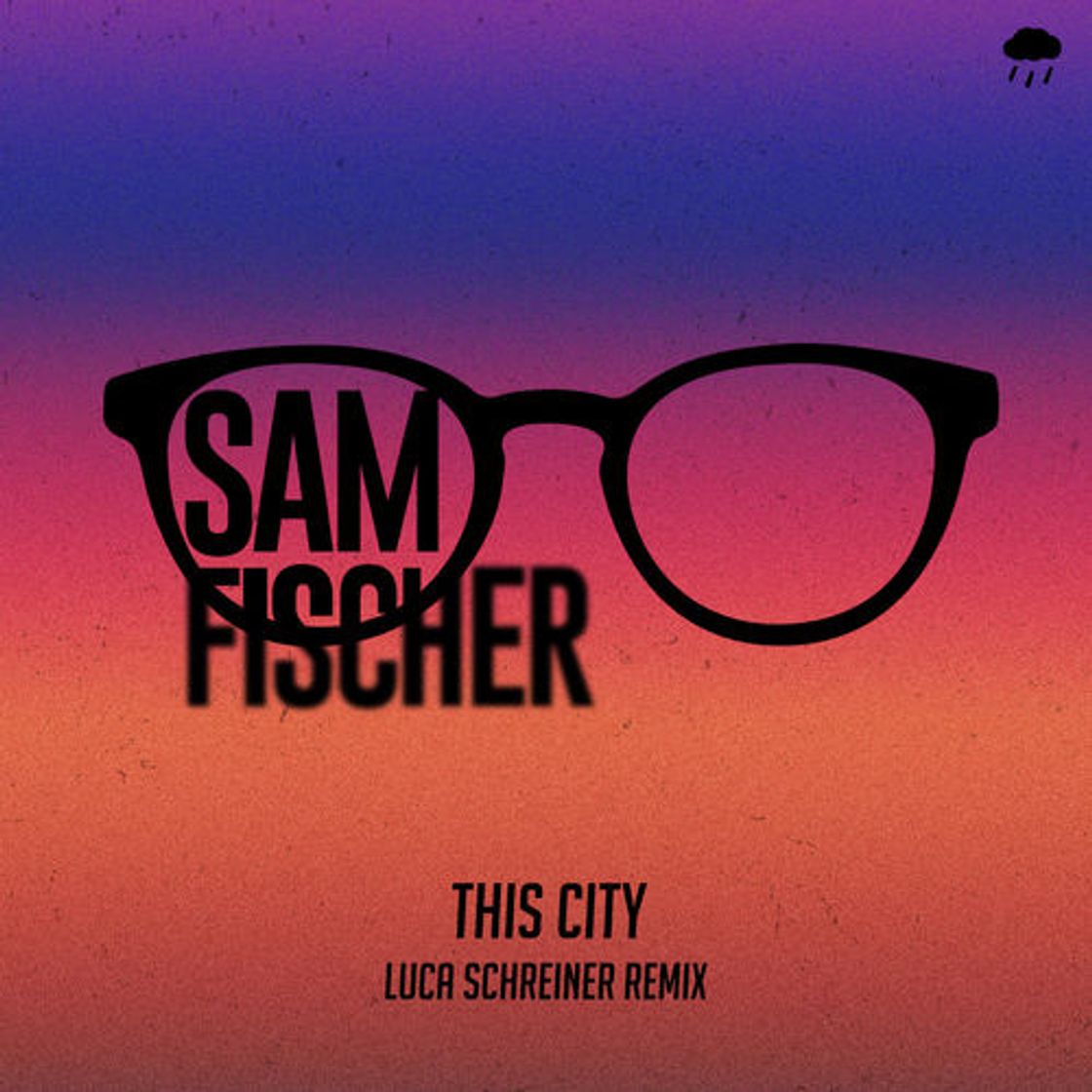 Music Sam Fischer - This City Remix 