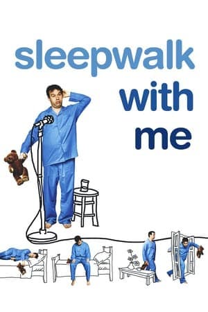 Movie Sleepwalk with Me